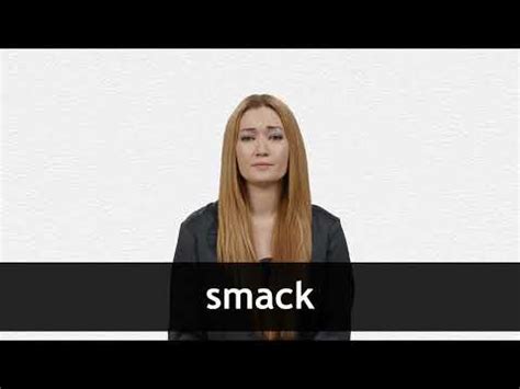 synonyms for smack|smack meaning slang.